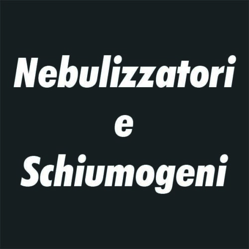 Nebulizzatori e Schiumogeni